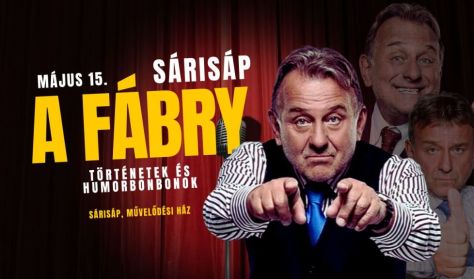 FÁBRY SÁNDOR – ÖNÁLLÓ EST, Sárisáp