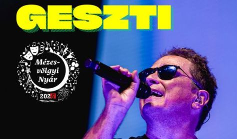Mézesvölgyi Nyár 2026 - Geszti Péter koncert