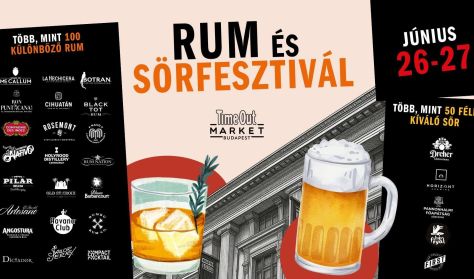 Rum és Sörfesztivál @ Time Out Market Budapest / 2026.06.27.